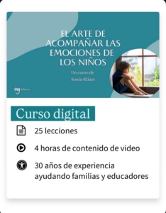 Curso en vídeo El arte de acompañar las emociones de los niños, de Sonia Kliass
